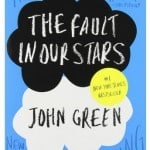 Lessons Learned From “The Fault In Our Stars”