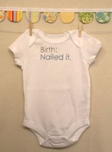 Birth Nailed It Onesie