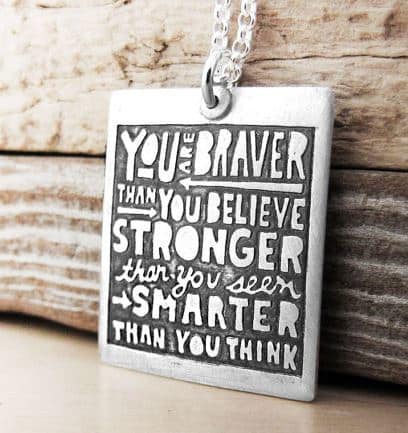 Handmade "You Are Braver Than You Believe" Necklace