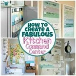 How To Create A Fabulous Kitchen Command Center